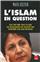 L'ISLAM EN QUESTION