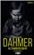 DAHMER AU COMMENCEMENT  : JEFFREY DAHMER - CHAPITRE 2
