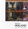 MADE IN HOLLAND  