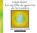 CD LE SOUFFLE DU GUERRIER DE LA LUMIÈRE  