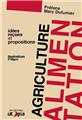 AGRICULTURE ET ALIMENTATION AGRICULTURE ET ALIMENTATION