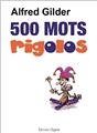 500 MOTS RIGOLOS  