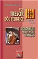 LOU TRÉSOR DOU FELIBRIGE (T, 2) (COU-FUV)  