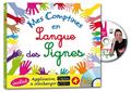 MES COMPTINES EN LANGUE DES SIGNES VOLUME 1 MES COMPTINES EN LANGUE DES SIGNES VOLUME 1
