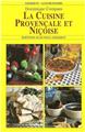 LA CUISINE PROVENÇALE ET NIÇOISE LA CUISINE PROVENÇALE ET NIÇOISE