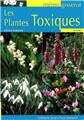 MÉMO - LES PLANTES TOXIQUES MÉMO - LES PLANTES TOXIQUES