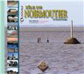 VISITONS L'ÎLE DE NOIRMOUTIER (BROCHÉ)  