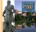 VISITONS PAU EN BÉARN  