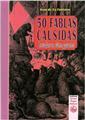 50 FABLAS CAUSIDAS BOTADAS EN VÈRRS GASCONS. 50 FABLAS CAUSIDAS BOTADAS EN VÈRRS GASCONS.