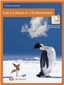 ÉVEIL À LA NATURE ET À L'ENVIRONNEMENT 5/12 ANS ÉVEIL À LA NATURE ET À L'ENVIRONNEMENT 5/12 ANS