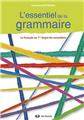 L'ESSENTIEL DE LA GRAMMAIRE L'ESSENTIEL DE LA GRAMMAIRE