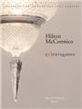 HILTON MC CONNICO - EXTRAVAGANCE / AVEC SÉRIGRAPHIE  