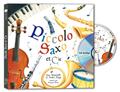 PICCOLO, SAXO ET CIE PICCOLO, SAXO ET CIE