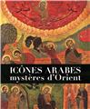 ICONES ARABES - MYSTERES D´ORIENT  