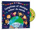 COMPTINES ET MUSIQUE AUTOUR DU MONDE COMPTINES ET MUSIQUE AUTOUR DU MONDE