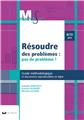 RESOUDRE DES PROBLEMES : PAS DE PROBLEME ! 8/10 ANS - GUIDE METHODOLOGIQUE  