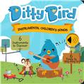 DITTY BIRD - INSTRUMENTAL CHILDREN´S SONGS  