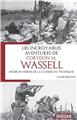 LES INCROYABLES AVENTURES DE CORYDON M. WASSELL - MEDECIN HEROS DE LA GUERRE DU PACIFIQUE  