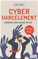 CYBERHARCELEMENT- COMMENT ON A HACKE MA VIE - HISTOIRE VECUE  