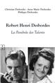 ROBERT HENRI DESBORDES : LA PARABOLE DES TALENTS  
