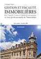 GESTION ET FISCALITE IMMOBILIERES (2EME EDITION)  
