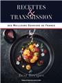 MEILLEURS OUVRIERS DE FRANCE - RECETTES &. TRANSMISSION  