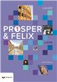 PROSPER ET FELIX 1 - CAHIER D´EXERCICES (N.E.2018)  
