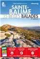 SAINTE-BAUME - 35 BELLES BALADES (2ÈME ED)  