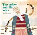THE SULTAN AND THE MICE (ANGLAIS)  