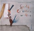 SPECKLED COCKEREL'S WEDDING (ANGLAIS) SPECKLED COCKEREL'S WEDDING (ANGLAIS)