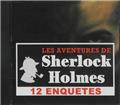 12 ENQUÊTES DE SHERLOCK HOLMES - VOL 1  