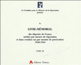 LIVRE MÉMORIAL DÉPORTÉS 40-45 TOME 1-4