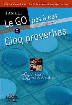 LE GO PAS À PAS 5 PROVERBES