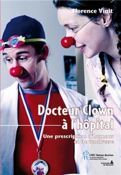 DR CLOWN À L'HÔPITAL'UNE PRESCRIPTION