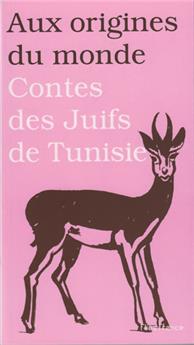 CONTES DES JUIFS DE TUNISIE