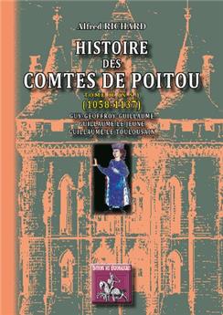 HISTOIRE DES COMTES DE POITOU (1058-1137) (TOME II N.S.)