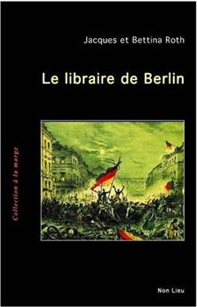 LE LIBRAIRE DE BERLIN
