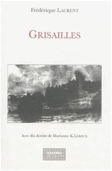 GRISAILLES