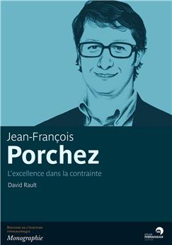 JEAN-FRANCOIS PORCHEZ - L´EXCELLENCE TYPOGRAPHIQUE