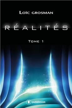 REALITES - TOME 1