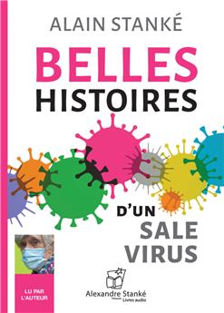 BELLES HISTOIRES D´UN SALE VIRUS