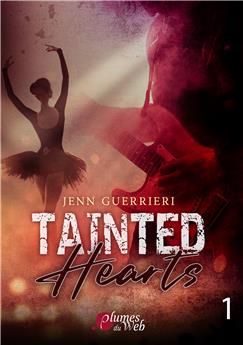 TAINTED HEARTS TOME 1