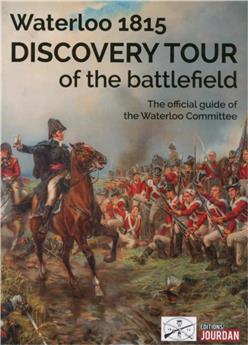WATERLOO 1815 - DISCOVERY TOUR OF THE BATTLEFIELD (ENG)