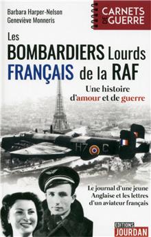 LES BOMBARDIERS LOURDS FRANCAIS DE LA RAF