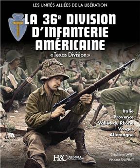 LA 36E DIVISION D´INFANTERIE AMÉRICAINE.