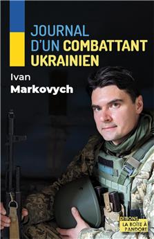 JOURNAL D´UN COMBATTANT UKRAINIEN