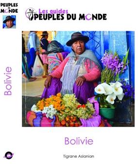 LA BOLIVIE (4EME EDITION)