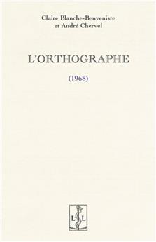 L’ORTHOGRAPHE