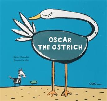OSCAR THE OSTRICH  (ANGLAIS)