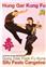 HUNG GAR FU LA FORME ET SES APPLICATIONS